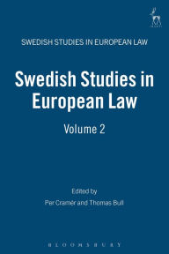 Title: Swedish Studies in European Law - Volume 2, Author: Per Cramér