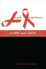 Legal Responses to HIV and AIDS