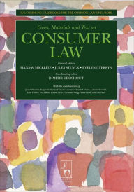 Title: Consumer Law: Ius Commune Casebooks for a Common Law of Europe, Author: Hans-W Micklitz