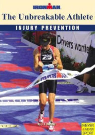 Injury Prevention: The Unbreakable Athletes