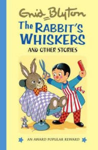 The Rabbit's Whiskers & Other Stories