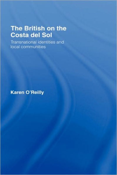 The British on The Costa Del Sol / Edition 1