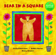 Title: Bear in a Square, Author: Stella Blackstone