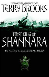 Title: First King of Shannara (Shannara Series Prequel), Author: Terry Brooks