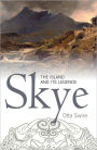 Skye: The Island and Its Legends