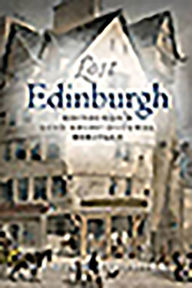 Title: Lost Edinburgh, Author: Hamish Coghill