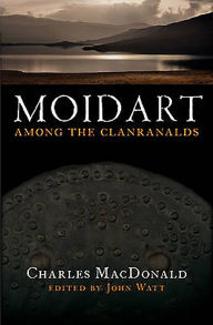Moidart: Among the Clanranalds
