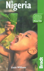 Nigeria: The Bradt Travel Guide (Bradt Travel Guide Series)