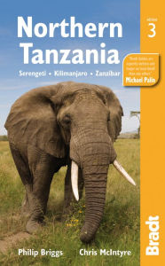 Title: Northern Tanzania : Serengeti, Kilimanjaro, Zanzibar, Author: Philip Briggs