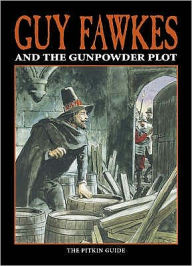 Title: Guy Fawkes and the Gunpowder Plot, Author: Peter Brimacombe