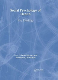 Social Psychology of Health: Key Readings / Edition 1