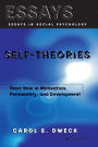 Self-theories: Their Role in Motivation, Personality, and Development / Edition 1