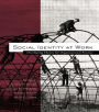 Social Identity at Work: Developing Theory for Organizational Practice / Edition 1