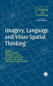 Title: Imagery, Language and Visuo-Spatial Thinking, Author: Michel Denis