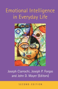 Emotional Intelligence in Everyday Life / Edition 2