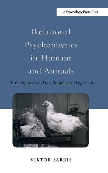 Relational Psychophysics in Humans and Animals: A Comparative-Developmental Approach