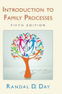 Introduction to Family Processes: Fifth Edition / Edition 5