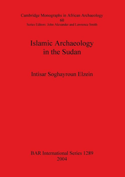 Islamic Archaeology in the Sudan