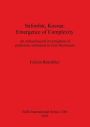 Safonfok, Kosrae: Emergence of Complexity. An archaeological investigation of prehistoric settlement in East Micronesia