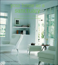 YOUR HOME AS A SANCTUARY