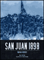 San Juan 1898: Roosevelt's Rough Riders