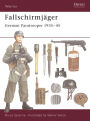 Fallschirmjäger: German Paratrooper 1935-45