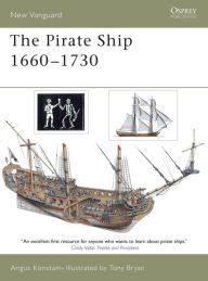Title: The Pirate Ship 1660-1730, Author: Angus Konstam
