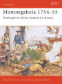 Monongahela 1754-55: Washington's defeat, Braddock's disaster