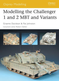 Modelling the Challenger I and II MBT and Variants