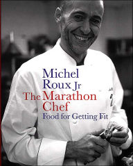 Marathon Chef: Food for Getting Fit
