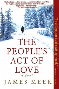 Title: The People's Act of Love, Author: James Meek