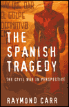 The Spanish Tragedy: The Civil War in Perspective