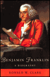 Phoenix: Benjamin Franklin: A Biography