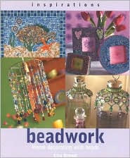 Beadwork: Home Decorating with Beads (Inspirations Series)