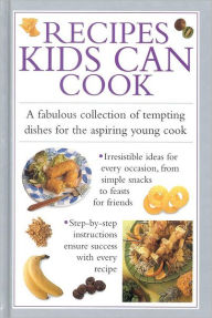 Recipes Kids Can Cook