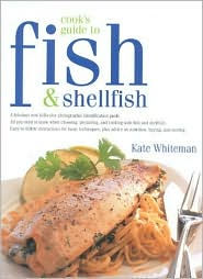 Cook's Guide to Fish and Shellfish