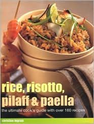 Rice, Risotto, Pilaf, and Paella