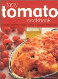 Tasty Tomato Cookbook