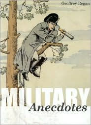 Military Anecdotes