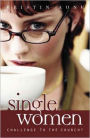 Single Women: Challenge to the Church