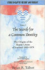The Search for a Common Identity: The Origins of the Baptist Union of Scotland 18001870