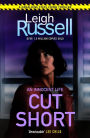 Cut Short: A gripping crime novel full of twists