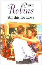 All This for Love