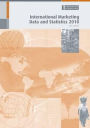 International Marketing Data and Statistics 2010 / Edition 34