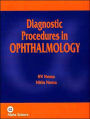 Diagnostic Procedures in Ophthalmology / Edition 1