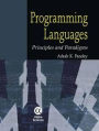 Programming Languages: Principles and Paradigms / Edition 1
