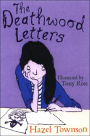 The Deathwood Letters