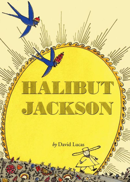 Halibut Jackson By David Lucas, Paperback | Barnes & Noble®