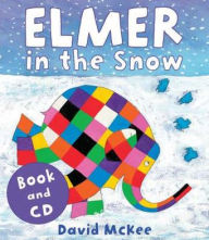 Elmer in the Snow (Book & CD)