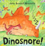 Dinosnore!